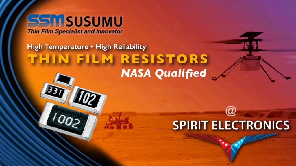 Susumu High Temp, High Reliability Thin Film Resistors, NASA Qualified